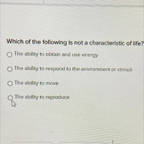 Which of the following is not a characteristic of life?