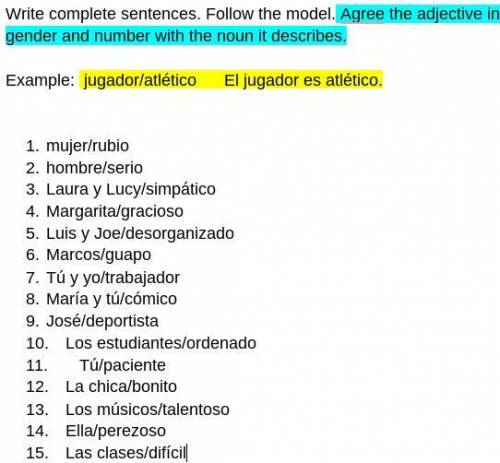 Please help me put these Spanish words in a sentence: