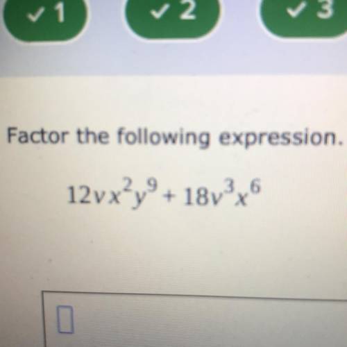 Factor the following expression.
12 vx?y9 + 18V3x6