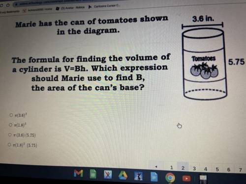Marie has the can of tomatoes shown in the diagram.

The formula for finding the volume of a cylin