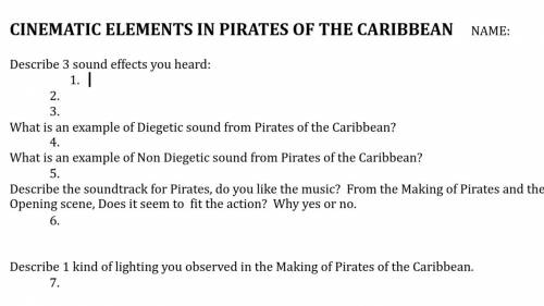 PLEASE HELP ME WITH THIS PIRATES OF THE CARIBBEAN ASSIGNMENT AND DONT ANSWER IF YOU WONT HELP ME.