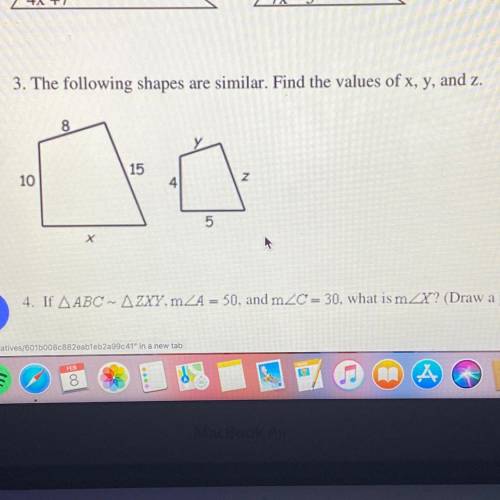 3. The following shapes are similar. Find the values of x, y, and z. ALL 3 PLEASE