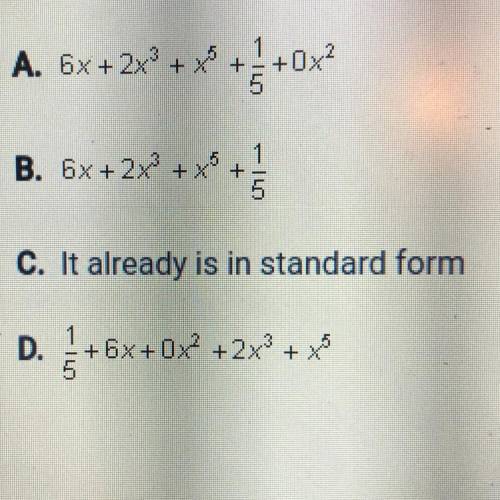 Write the following equation in standard form: x^5 + 2x^3 +6x + 1/5