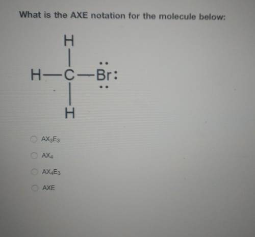 What is the AXE notation for the molecule below: ​