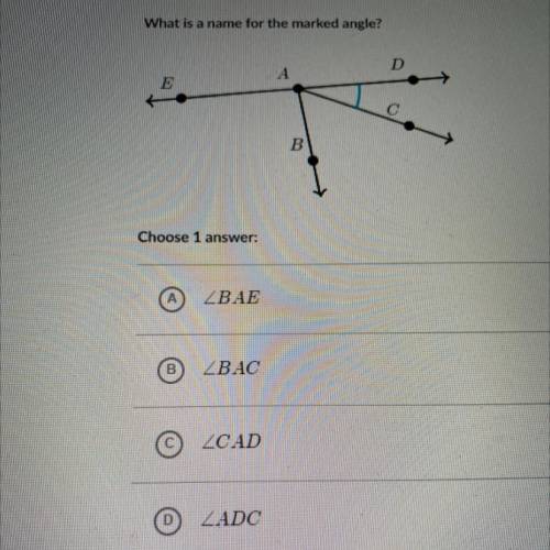 What is a name for the marked angle?
Choose 1 
BAE
BAC
CAD
ADC
