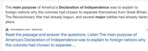 What was the main purpose of the declaration of independence?