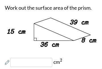 Work out surface area.