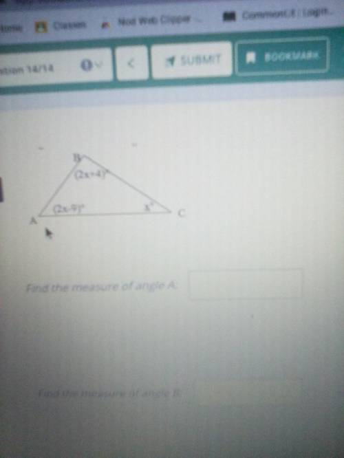 Helppp pleasee angle a is (2x-9)° and angle b is (2x+4)° angle C is x° find the measurement of angl