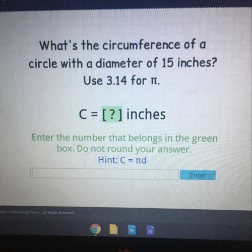 Acellus
What's the circumference of a
circle with a diameter of 15 inches?