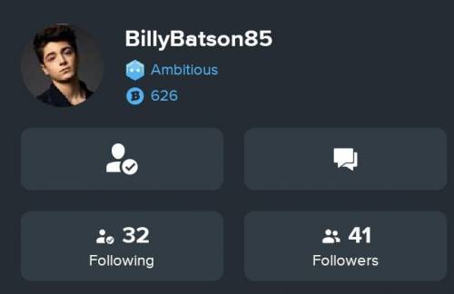 hey guys follow him BillyBatson85 his gf is asking to all to follow him So, please follow my friend