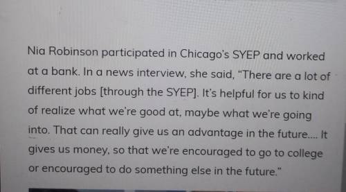 Please give me the correct answer.

According to Nia Robinson, what is one way that SYEP jobs can