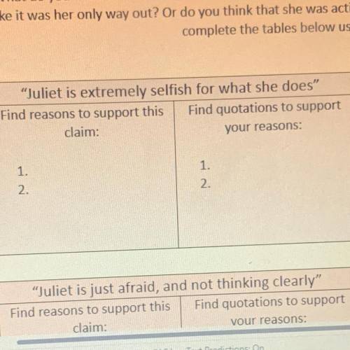 20 POINTS!!!Juliet is extremely selfish for what she does”

Find reasons to support this Find quo