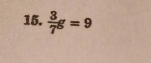 3/7 g=9 how do you do it?​