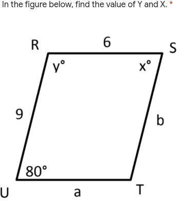 In the figure below, find the value of Y and X

Options
y = 80, x = 100
x = 80, y = 80
y = 100, x
