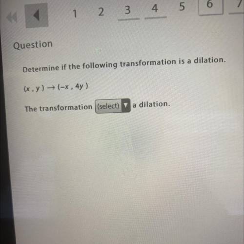 Determine if the following transformation is a dilation.
