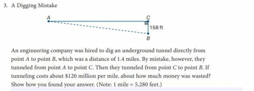 An engineering company was hired to dig an underground tunnel directly from point A and point B, wh
