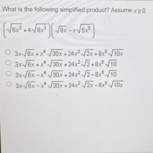 What is the following simplified product? Assume x>_0. (Sqrt6x^2+4s