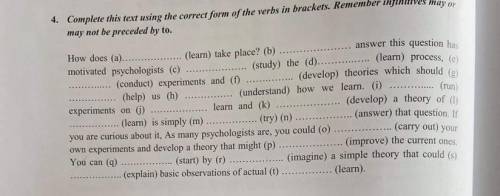 4. Complete this text using the correct form of the verbs in brackets. Remember infinitives may or