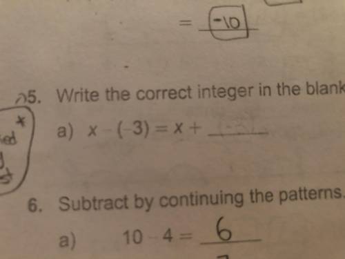 Please complete this question, the question is saying: write the correct integer in the blank