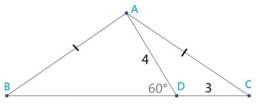 In isosceles triangle ABC, AB=AC. Point D is on BC so that AD=4 and DC=3 and ∠ADB=60∘. What is the