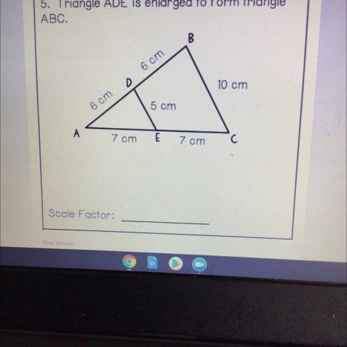 5. Triangle ADE is enlarged to form triangle