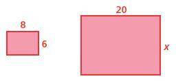 PLZ HLP due in 10 minuites

The two figures below are similar. Find x for the larger rectangle.