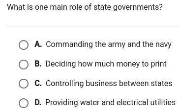 What is one main role of state governments?