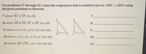 Can someone help me state the congruence that is needed to prove Triangle ABC is congruent to Trian