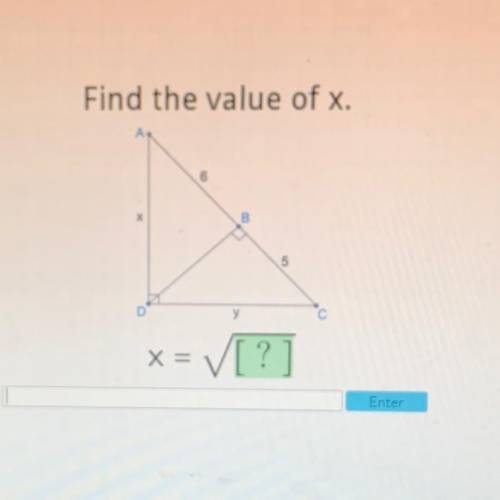 Pic included please help
find the value of x