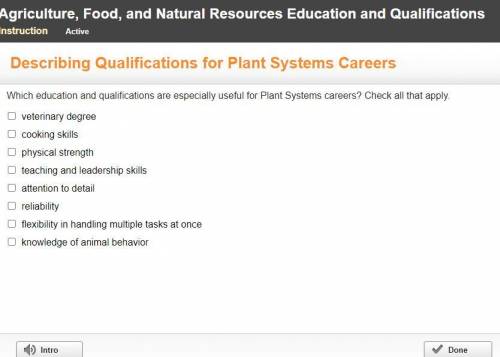 Which education and qualifications are especially useful for Plant Systems careers? Check all that