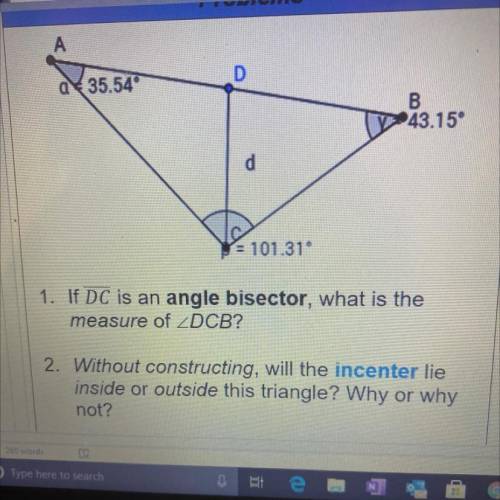 1. If DC is an angle bisector, what is the
measure of DCB?