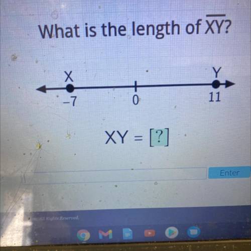 What is the length of XY?
-7
0
11
XY = [?]