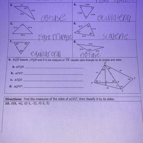 9. IfQN bisects PQR and N is the midpoint of PR classify each triangle by its angles and sides.