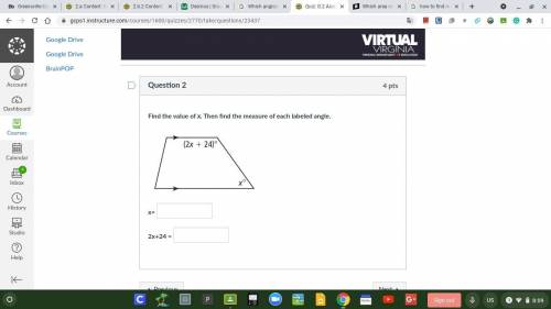 Find the value of x then find the measures of each labeled angle