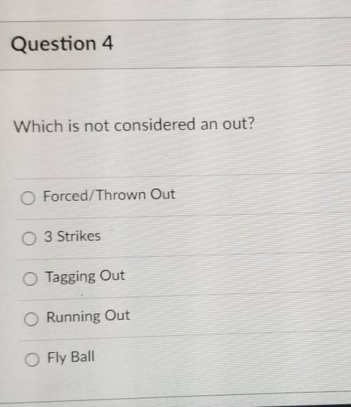 Which is not considered an out? ​