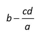 If a = -2, b = -6, c = -4, and d = -3, evaluate the following expression

A. -12
B. 0
C. -3
D. 3