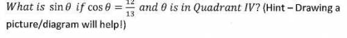 CAN SOMEONE PLEAASSSEE HELP ME WITH THIS TRIGONOMETRIC FUNCTION PROBLEM? I AM REALLY STRUGGLING AND
