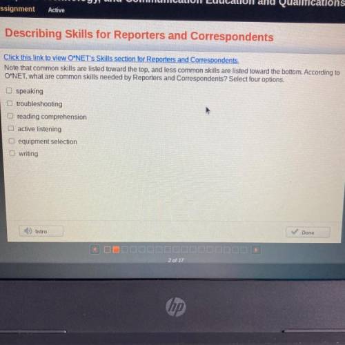 Click this link to view O'NET's Skills section for Reporters and Correspondents.

Note that common