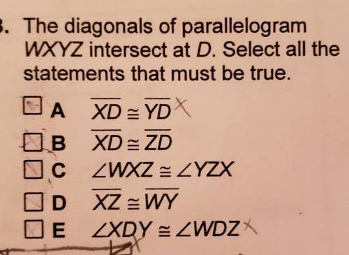 Ignore x's I got question wrong first time

The diagonals of parallelogram WXYZ intersect at D. Se
