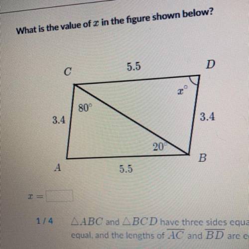 What is the value of x in the figure shown below?

C
5.5
D
20
80°
3.4
3.4
20°
A
B
5.5