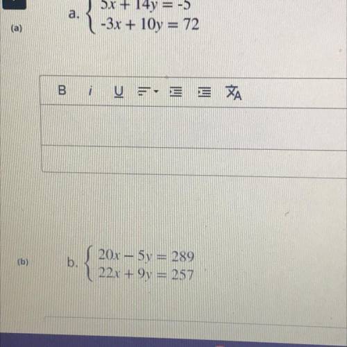 Solve the system of equations without graphing 
for a and b