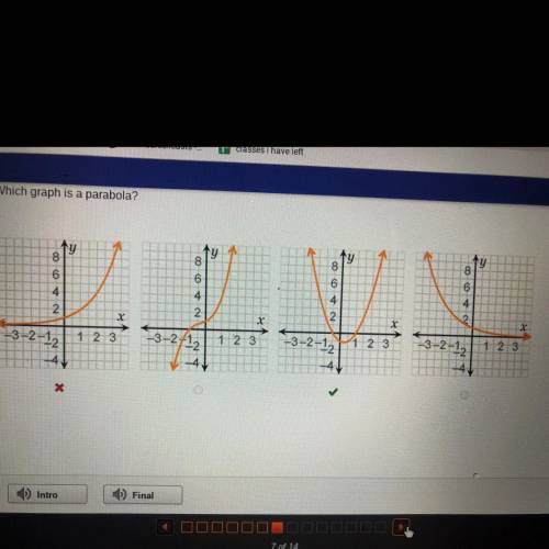 Which graph is a parabola?
THE ANSWER IS SHOWN IN THE PICTURE