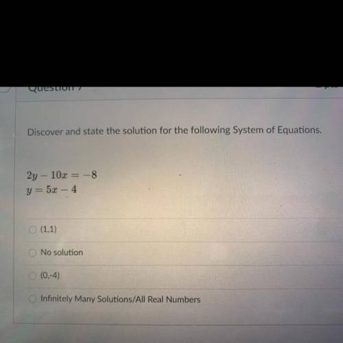 Discover and state the solution for the following System of Equations.
