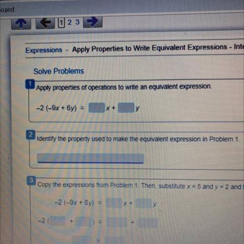Apply properties of operations to write an equivalent expression.
-2 (-9x + 6y)
y