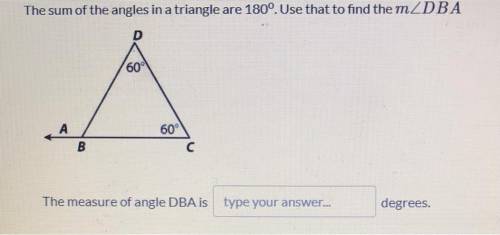 The sum of the angles triangle are 180 degrees Use that to find the m