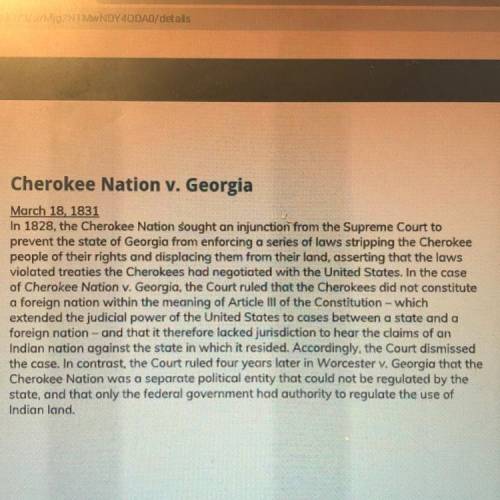 SOME ONE HELP ME PLZ ASAPPP

What is the Cherokee Nation is requesting, what is the outcome of th