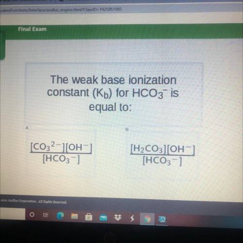 The weak base ionization
constant (Kb) for HCO3-is
equal to: