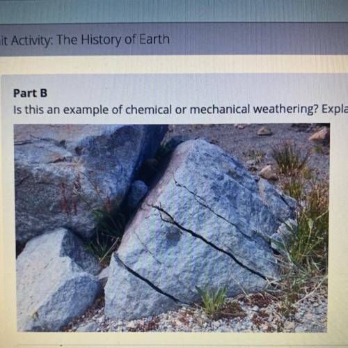 Is this an example of chemical or mechanical weathering? EXPLAIN based on your observations.
