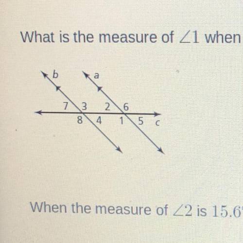 What is the measure of 21 when the measure of 22 is 15.6° ? when the measure of 24 is 56.2° ? when