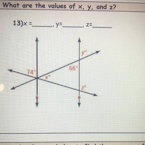 What are the values of x, y, and z?
13)x =
LY
za
66
174